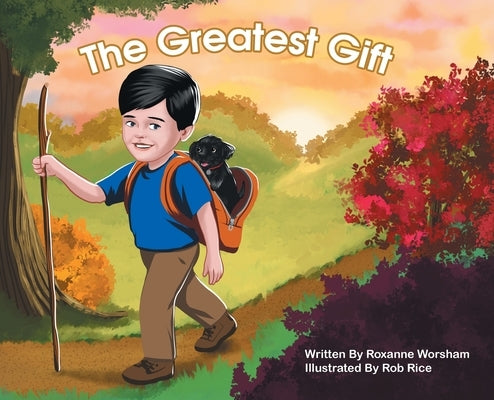 The Greatest Gift by Worsham, Roxanne