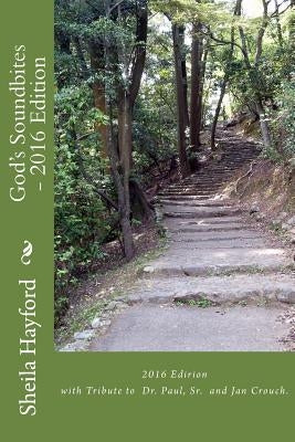 God's Soundbites -with Tribute to Dr. Paul Crouch, Sr. by Meduia Group, What a. Word Publishing an