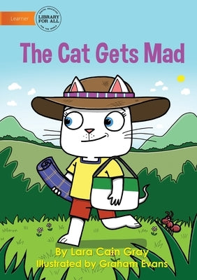 The Cat Gets Mad by Gray, Lara Cain