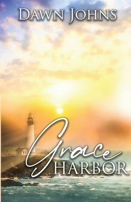 Grace Harbor by Johns, Dawn