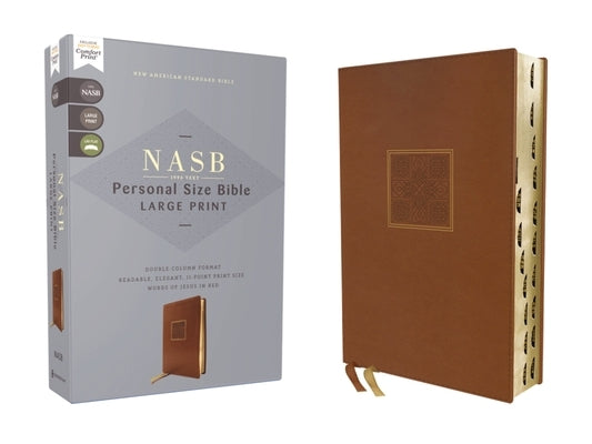 Nasb, Personal Size Bible, Large Print, Leathersoft, Brown, Red Letter, 1995 Text, Thumb Indexed, Comfort Print by Zondervan