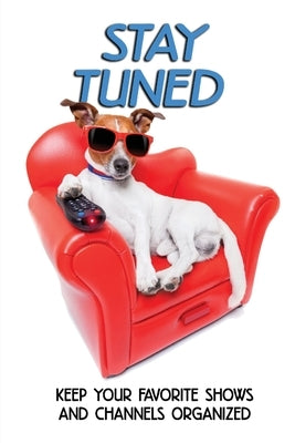Stay Tuned by Carrigee, Melissa