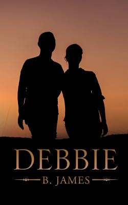 Debbie by James, B.