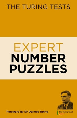 The Turing Tests Expert Number Puzzles by Saunders, Eric