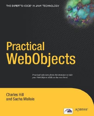 Practical WebObjects by Mallais, Sacha