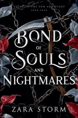 Bond of Souls and Nightmares by Storm, Zara