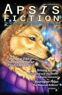 Apsis Fiction Volume 1, Issue 1: Mesohelion 2013: The Semi-Annual Anthology of Goldeen Ogawa by Ogawa, Goldeen