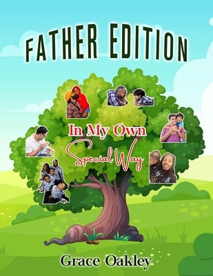Father Edition by Oakley, Grace