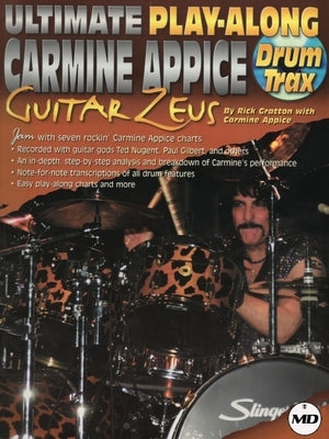 Ultimate Play-Along - Carmine Appice Drum Trax: Jam with Seven Rockin' Carmine Appice Charts by Appice, Carmine