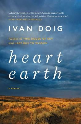 Heart Earth: A Memoir by Doig, Ivan