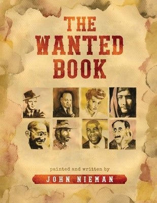 The Wanted Book by John Nieman
