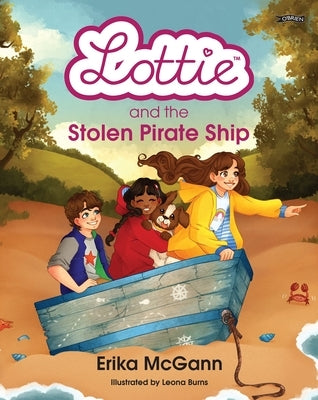 Lottie and the Stolen Pirate Ship by McGann, Erika