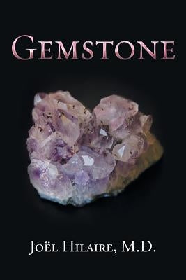 Gemstone by Hilaire, Joël