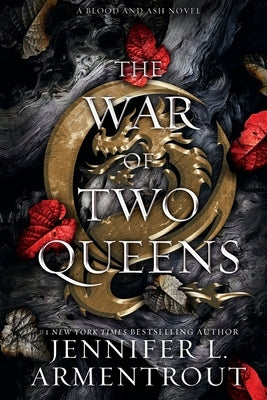 The War of Two Queens by Armentrout, Jennifer L.