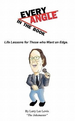 Every Angle in The Book by Lewis, Larry Lee