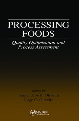 Processing Foods by Oliveira, Fernanda A. R.
