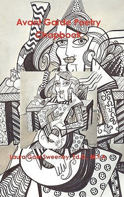 Avant Garde Poetry Chapbook by Sweeney, Gael