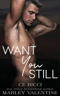 Want You Still by Ricci, Ce
