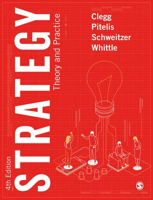 Strategy: Theory and Practice by Clegg, Stewart R.