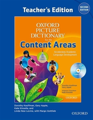 Oxford Picture Dictionary for the Content Areas Teacher's Edition with Lesson Plan CD Pack [With CDROM] by Kauffman, Dorothy