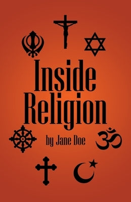 Inside Religion by Doe, Jane