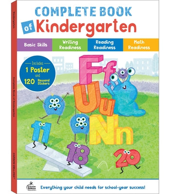 Complete Book of Kindergarten by Carson Dellosa Education