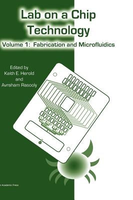 Lab on a Chip Vol 1 by Herold, Keith E.