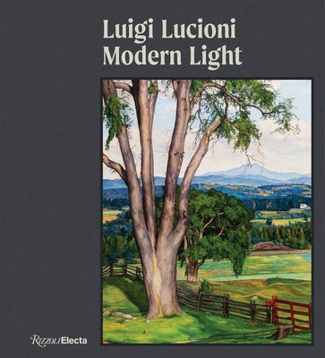 Luigi Lucioni: Modern Light by Brody, David