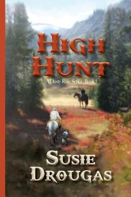 High Hunt by Laine Oostwal, April