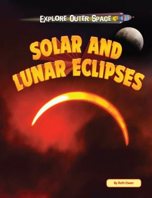 Solar and Lunar Eclipses by Owen, Ruth