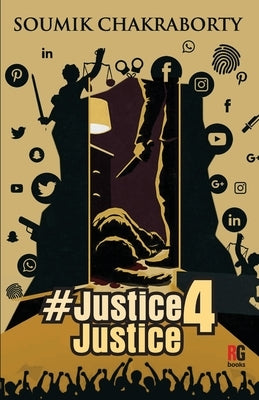 #justice4Justice by Chakraborty, Soumik