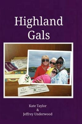 Highland Gals by Underwood, Jeffrey