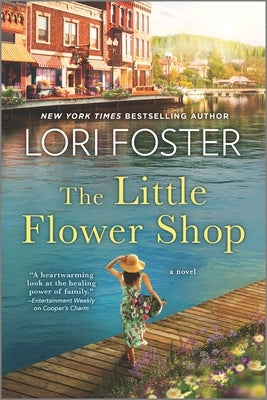 The Little Flower Shop by Foster, Lori