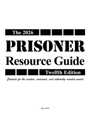 The Prisoner Resource Guide: Twelfth Edition by Johnson, Garry William