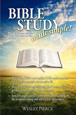 Bible Study Made Simple! by Pierce, Wesley