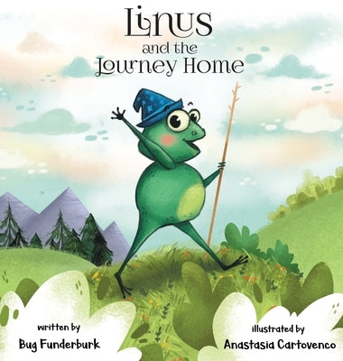 Linus and the Journey Home by Funderburk, Bug