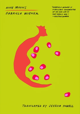 Nine Moons by Wiener, Gabriela