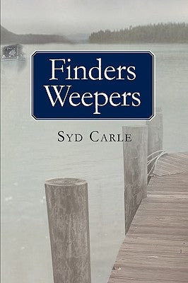 Finders Weepers by Carle, Syd