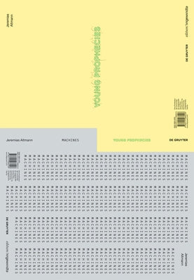 Jeremias Altmann - Young Prophecies / Machines: Zwei Werkserien / Two Series of Works by Herbst, Barbara