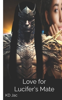 Love for Lucifer's Mate: A bwwm dark erotic romance by Jac, Kd