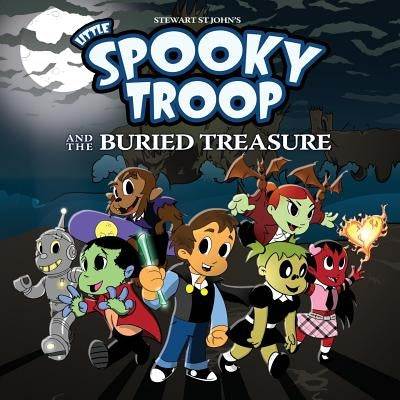 Little Spooky Troop And The Buried Treasure by St John, Stewart