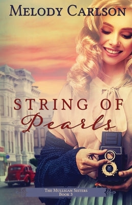 String of Pearls by Carlson, Melody