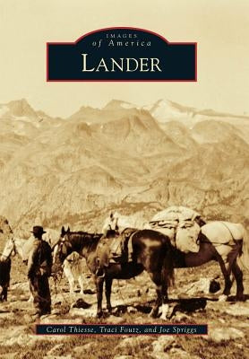 Lander by Thiesse, Carol