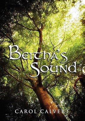 Beitha's Sound by Calvert, Carol