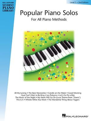 Popular Piano Solos - Level 1: Hal Leonard Student Piano Library for All Piano Methods by Keveren, Phillip