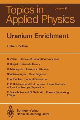 Uranium Enrichment by Villani, S.