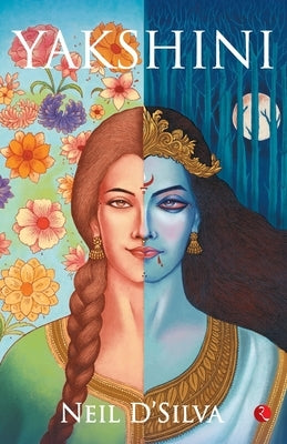 Yakshini by D'Silva, Neil