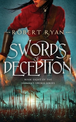 Swords of Deception by Ryan, Robert