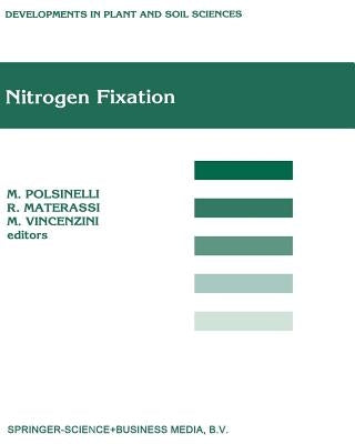 Nitrogen Fixation: Proceedings of the Fifth International Symposium on Nitrogen Fixation with Non-Legumes, Florence, Italy, 10-14 September 1990 by Polsinelli, M.