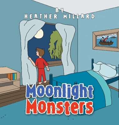Moonlight Monsters by Millard, Heather